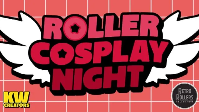 Roller Cosplay Night