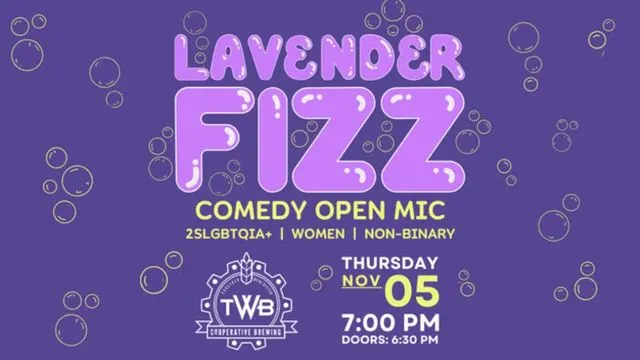 Lavender Fizz Comedy Open Mic